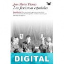 Los fascismos españoles Joan Maria Thomàs