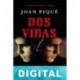Dos vidas Joan Piqué