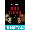 Dos vidas Joan Piqué