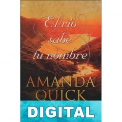 El río sabe tu nombre Amanda Quick
