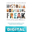 Historia Universal Freak Joaquín Barañao