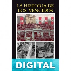 La historia de los vencidos Joaquín Bochaca