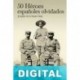 50 Héroes españoles olvidados Joaquín de la Santa Cinta