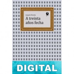 A treinta años fecha Joaquín Dicenta
