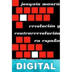 Revolución y contrarrevolución en España Joaquín Maurín