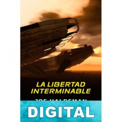 La libertad interminable Joe Haldeman