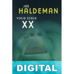 Viejo siglo XX Joe Haldeman