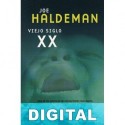 Viejo siglo XX Joe Haldeman