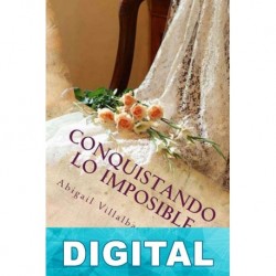 Conquistando lo imposible Abigail Villalba Sánchez