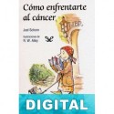 Cómo enfrentarte al cáncer Joel Schorn