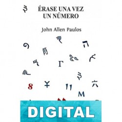 Érase una vez un número John Allen Paulos