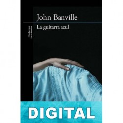 La guitarra azul John Banville