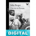 Una vez en Europa John Berger