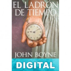 El ladrón de tiempo John Boyne