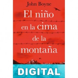 El niño en la cima de la montaña John Boyne