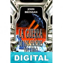 La guerra de los Señores del Cielo John Brosnan