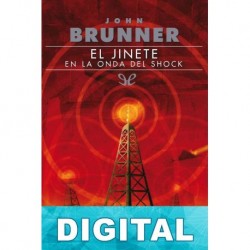 El jinete en la onda del shock John Brunner