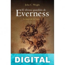 El último guardián de Everness John C. Wright