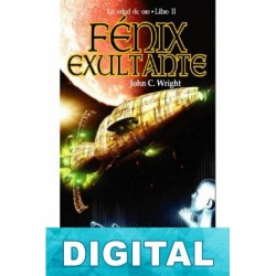 Fénix exultante John C. Wright