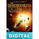 La trascendencia dorada John C. Wright