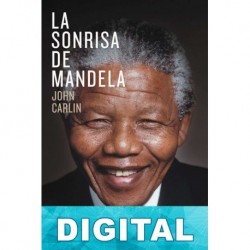 La sonrisa de Mandela John Carlin