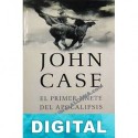 El primer jinete del Apocalipsis John Case