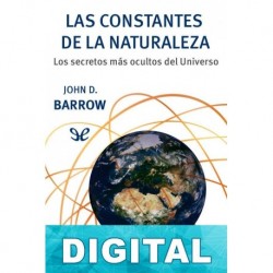 Las constantes de la naturaleza John D. Barrow