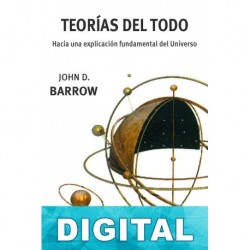 Teorías del todo John D. Barrow