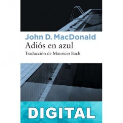 Adiós en azul John D. MacDonald