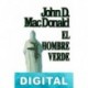 El hombre verde John D. MacDonald