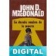 La dorada sombra de la muerte John D. MacDonald
