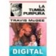 La tumba púrpura John D. MacDonald