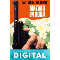 Maldad en abril John D. MacDonald