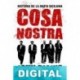 Cosa Nostra: Historia de la mafia siciliana John Dickie