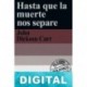 Hasta que la muerte nos separe John Sedges