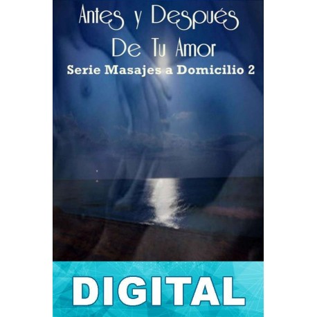 Ántes y después de tu amor Amaya Evans