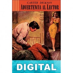 Advertencia al lector John Dickson Carr «Carter Dickson»