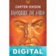 Hombre de Oro John Dickson Carr «Carter Dickson»