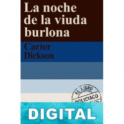 La noche de la viuda burlona John Dickson Carr «Carter Dickson»