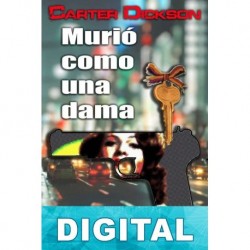 Murió como una dama John Dickson Carr «Carter Dickson»