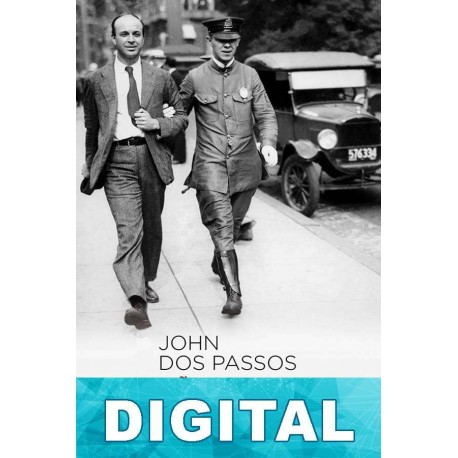 Años inolvidables John Dos Passos