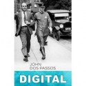 Años inolvidables John Dos Passos
