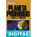 Planeta prohibido John E. Muller & C. L. Moore & Henry Kuttner