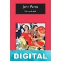 Llenos de vida John Fante