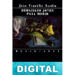 Demasiado joven para morir John Franklin Bardin