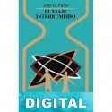 El viaje interrumpido John G. Fuller
