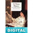 El mono blanco John Galsworthy