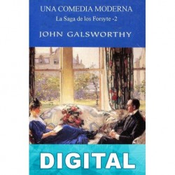 Una comedia moderna John Galsworthy