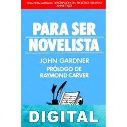 Para ser novelista John Gardner
