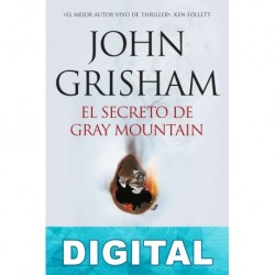 El secreto de Gray Mountain John Grisham